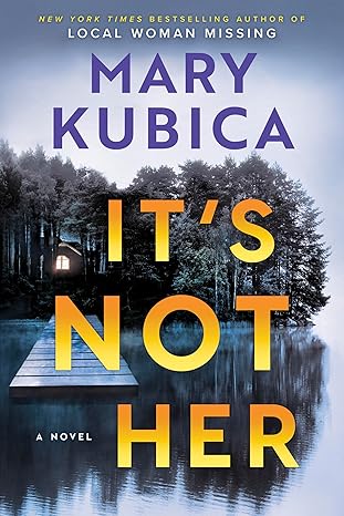 It's Not Her: A Novel - Epub + Converted Pdf